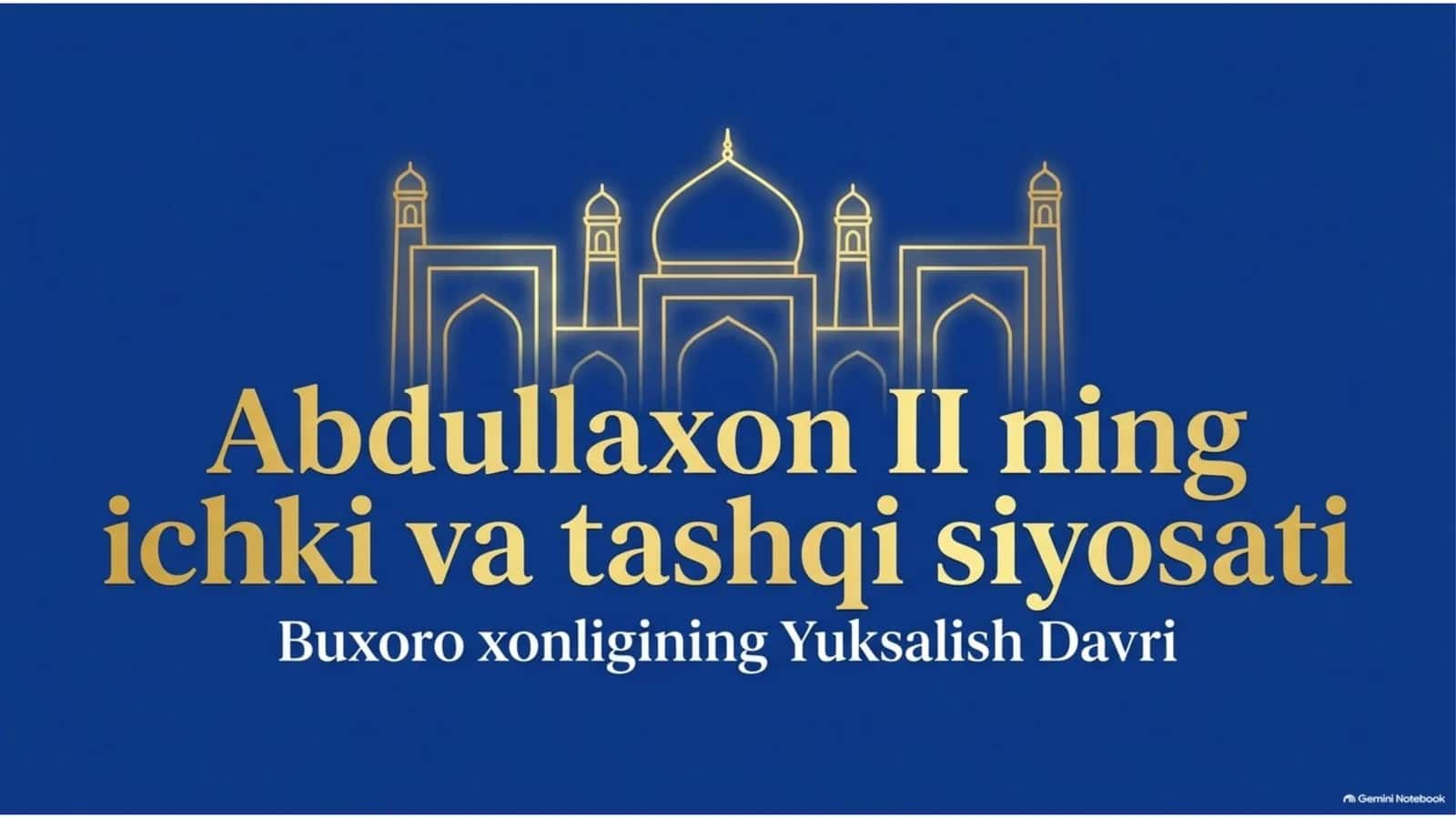 Abdullaxon II ning ichki va tashqi siyosati — 15 slaydlik taqdimot