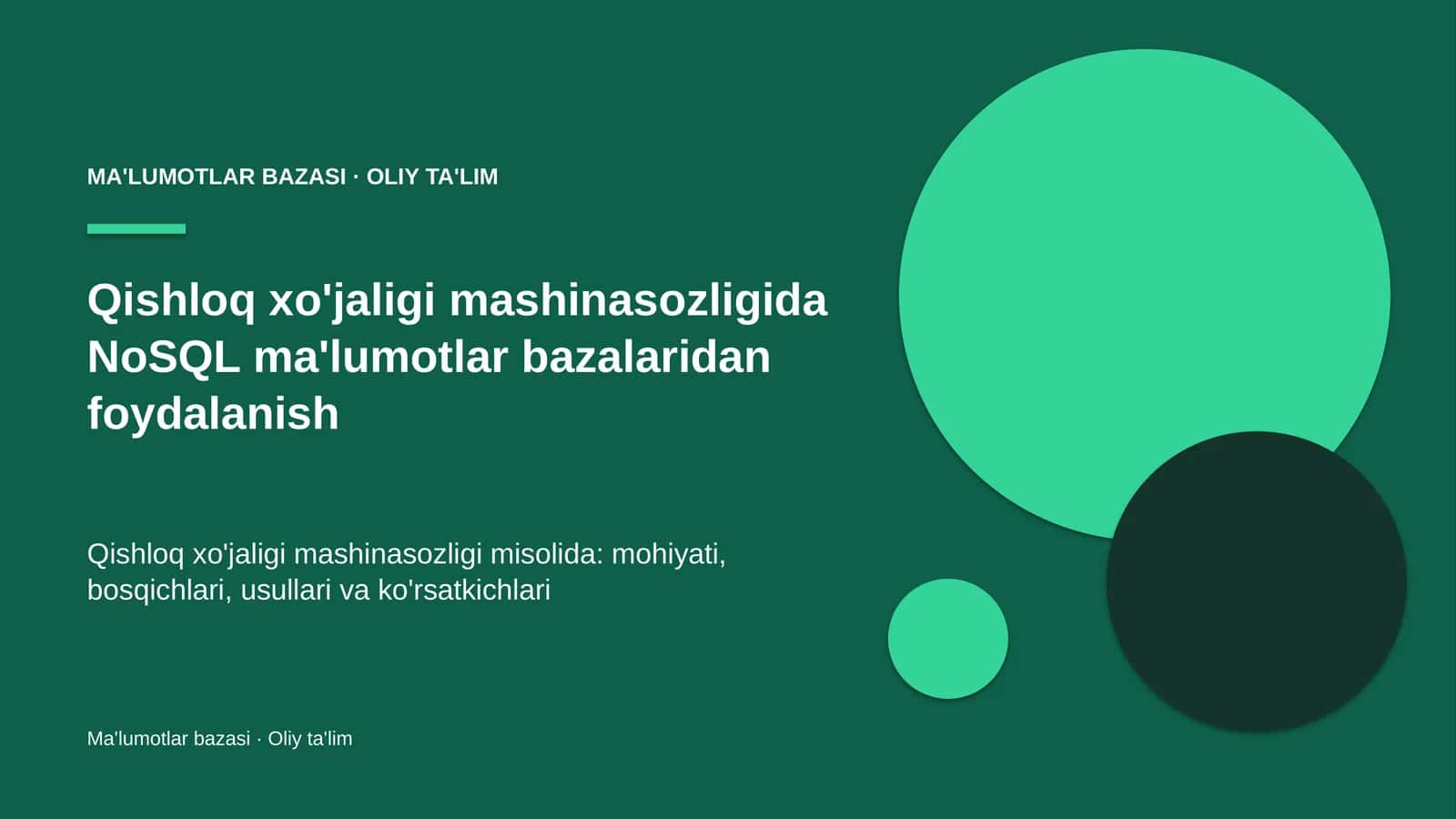 Qishloq xo'jaligi mashinasozligida NoSQL ma'lumotlar bazalaridan foydalanish
