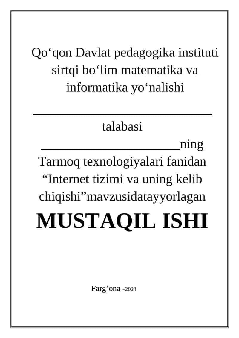 Internet tizimi va uning kelib chiqishi