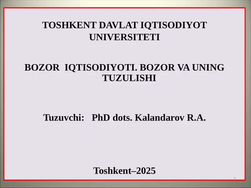 Bozor iqtisodiyoti va uni vujudga kelishi