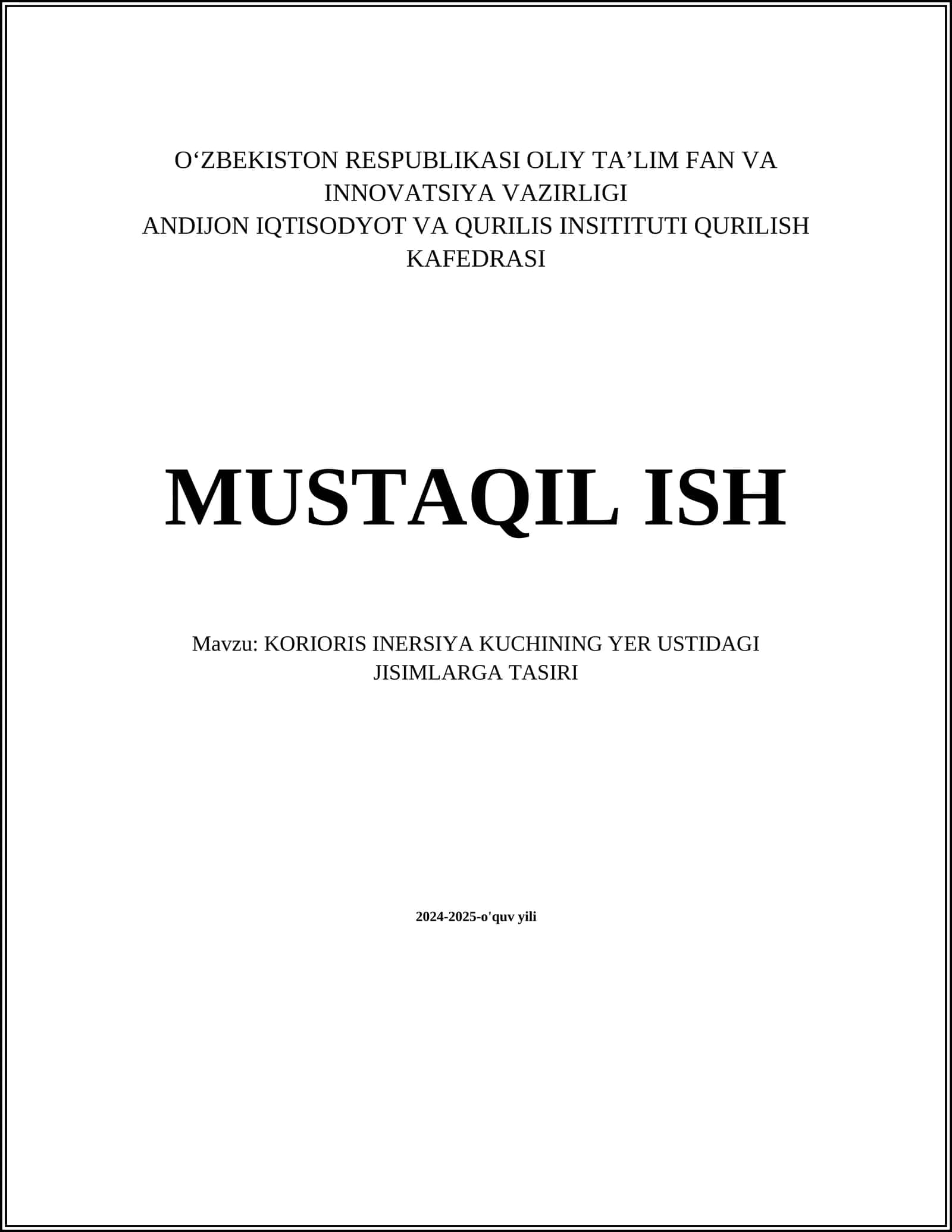 KORIORIS INERSIYA KUCHINING YER USTIDAGI JISIMLARGA TASIRI