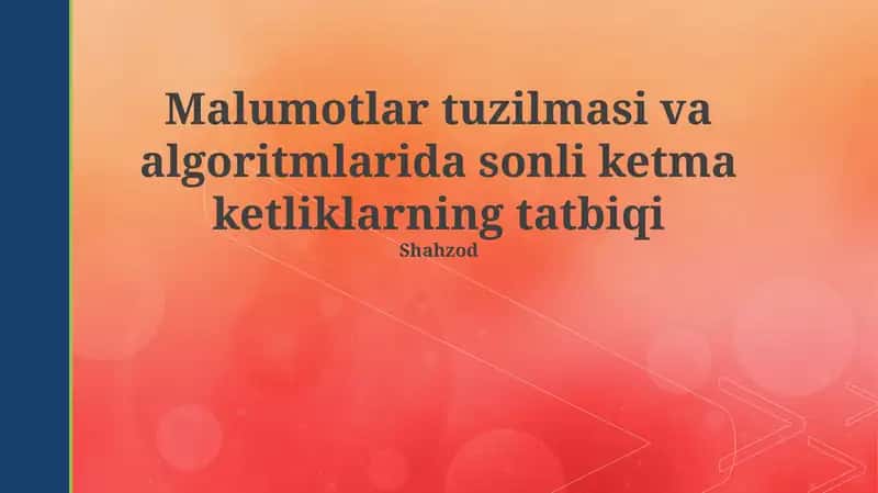 Sonli ketma-ketliklar va ma'lumotlar tuzilmalari