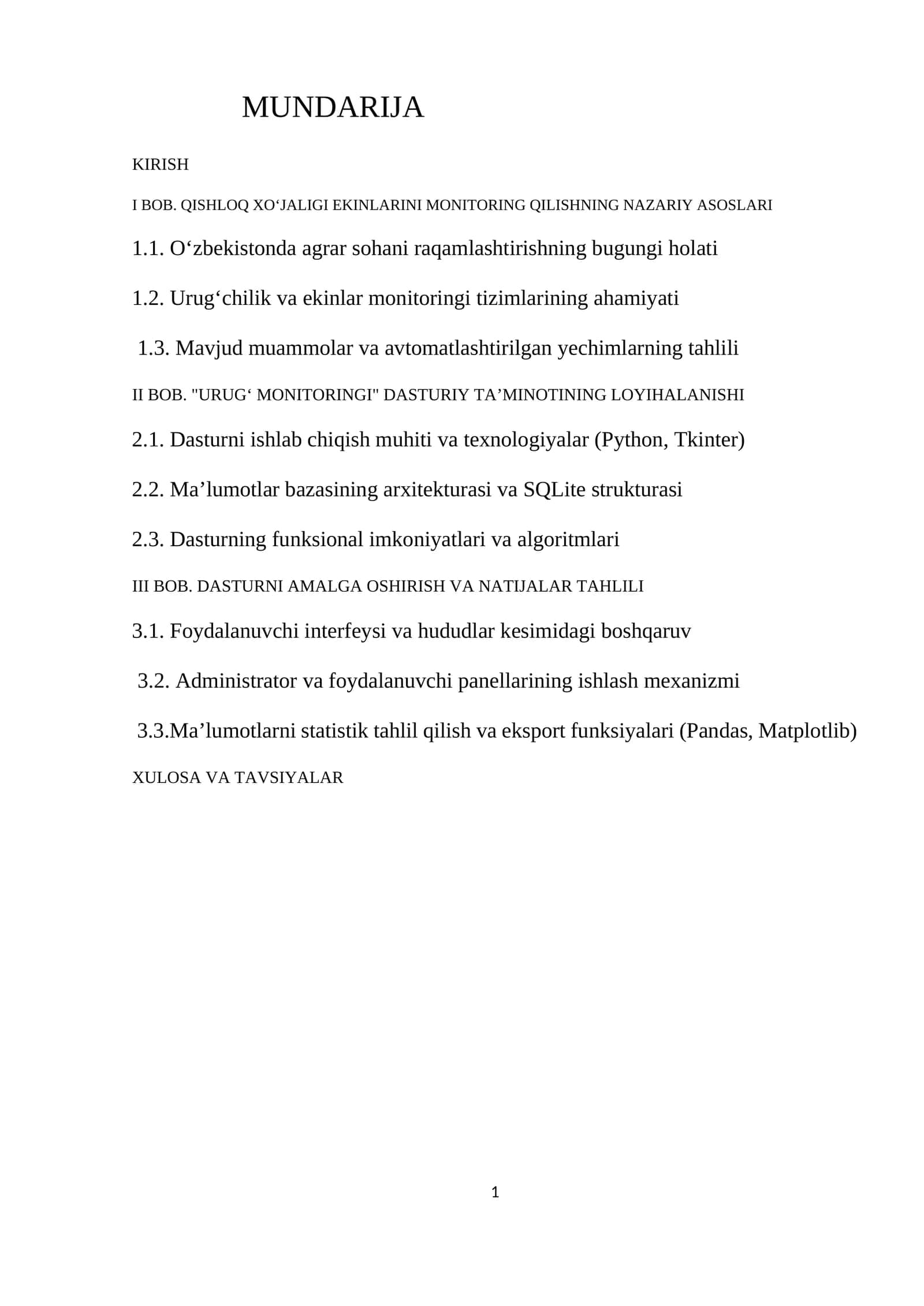 "URUG‘ MONITORINGI" DASTURIY TA’MINOTINING LOYIHALANISHI