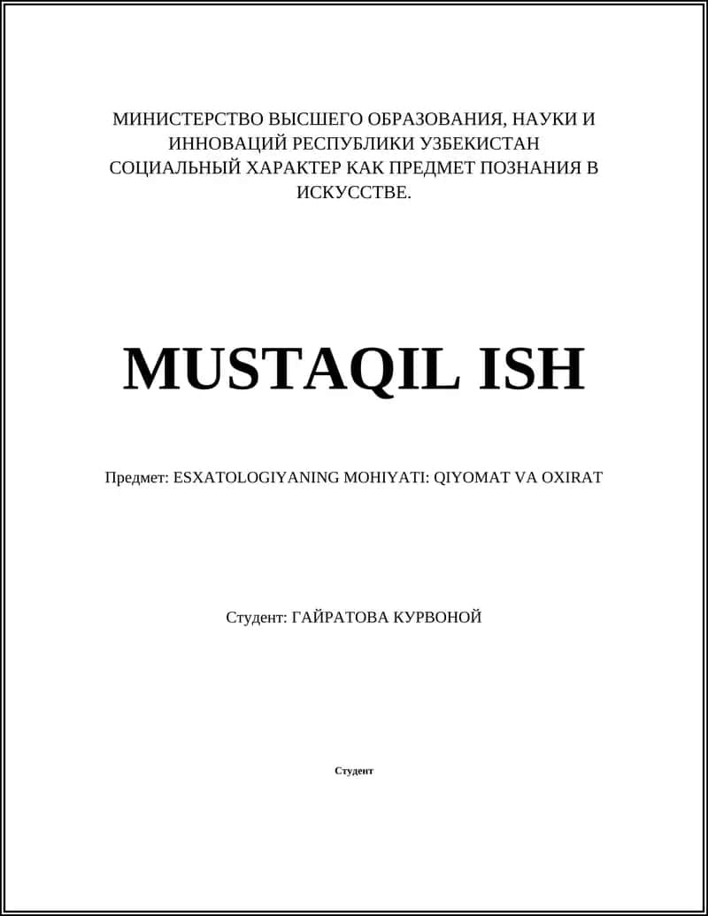 ESXATOLOGIYANING MOHIYATI: QIYOMAT VA OXIRAT