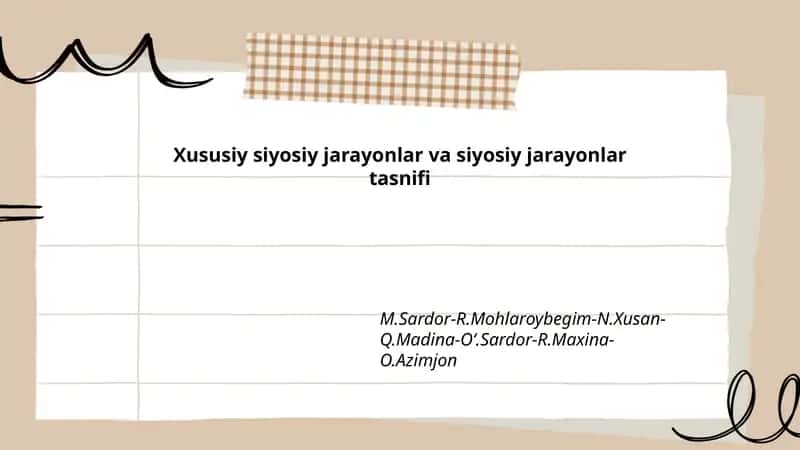 Xususiy siyosiy jarayonlar va siyosiy jarayonlar tasnifi