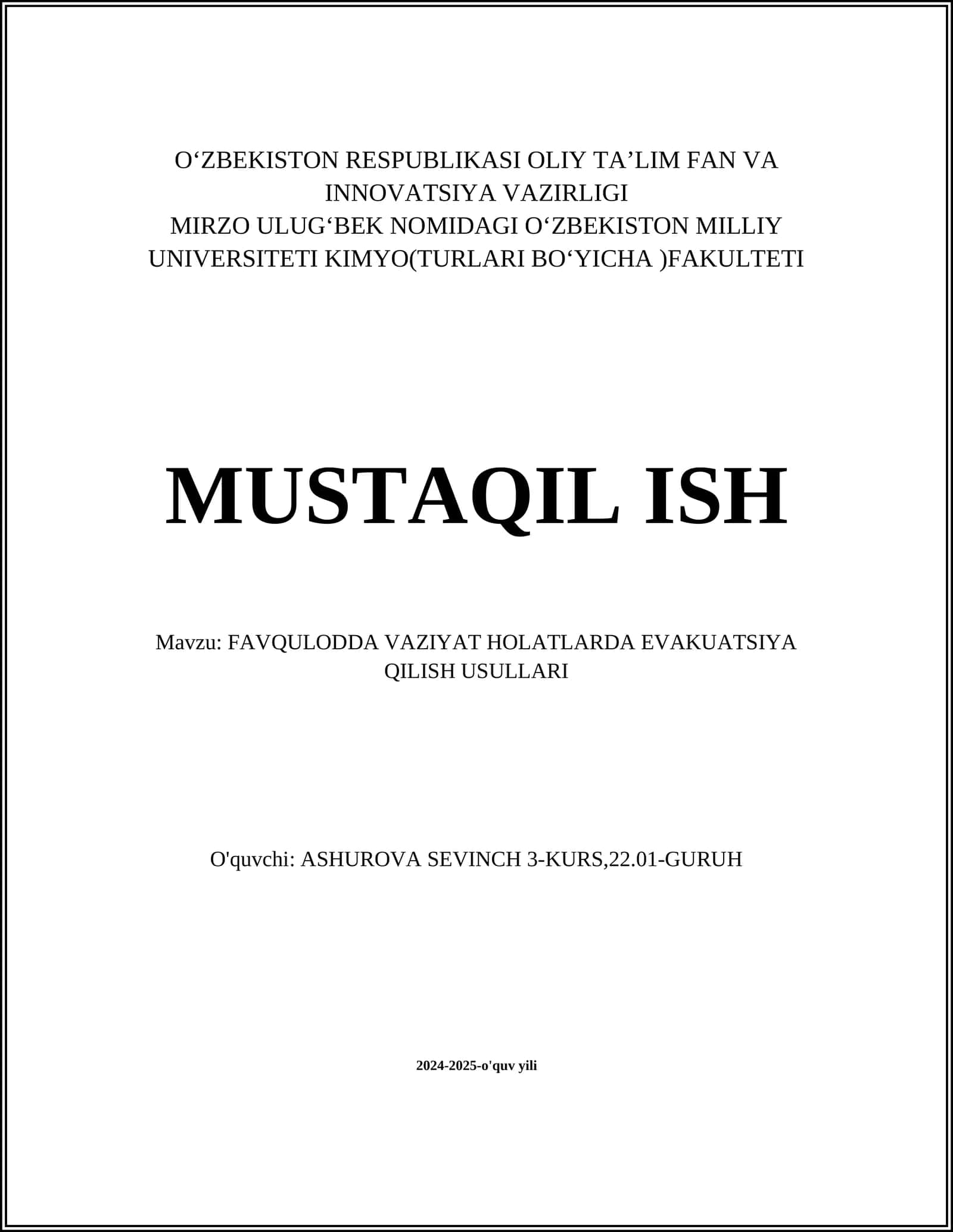 FAVQULODDA VAZIYAT HOLATLARDA EVAKUATSIYA QILISH USULLARI