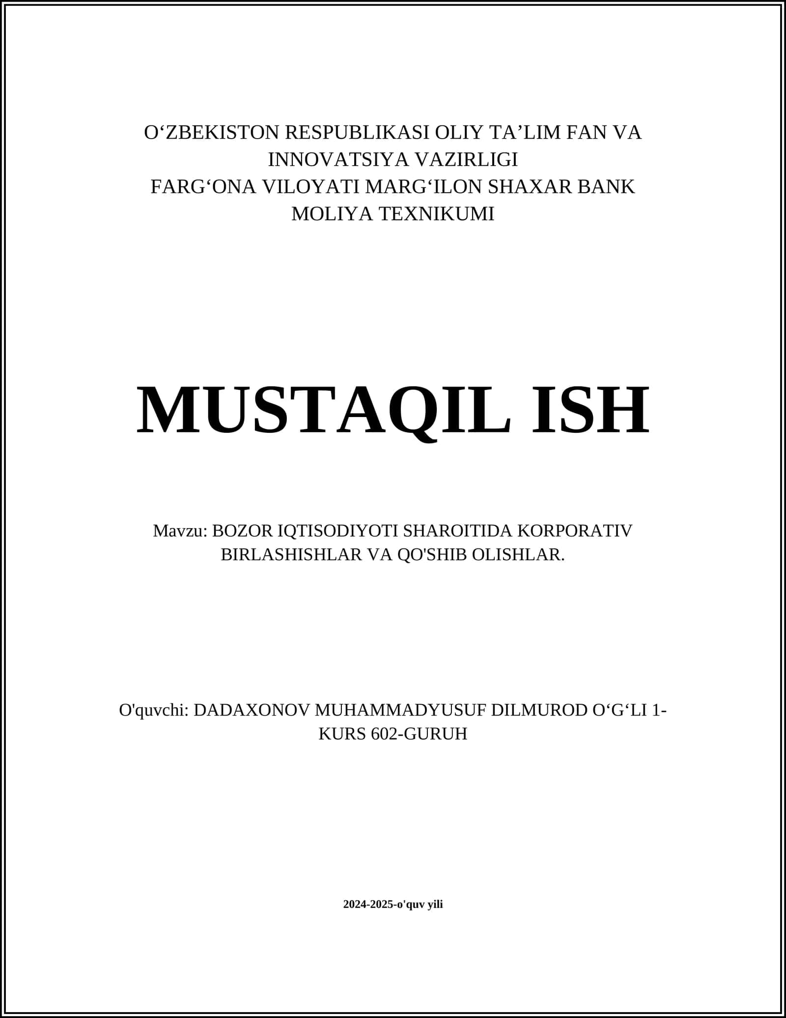 BOZOR IQTISODIYOTI SHAROITIDA KORPORATIV BIRLASHISHLAR VA QO'SHIB OLISHLAR