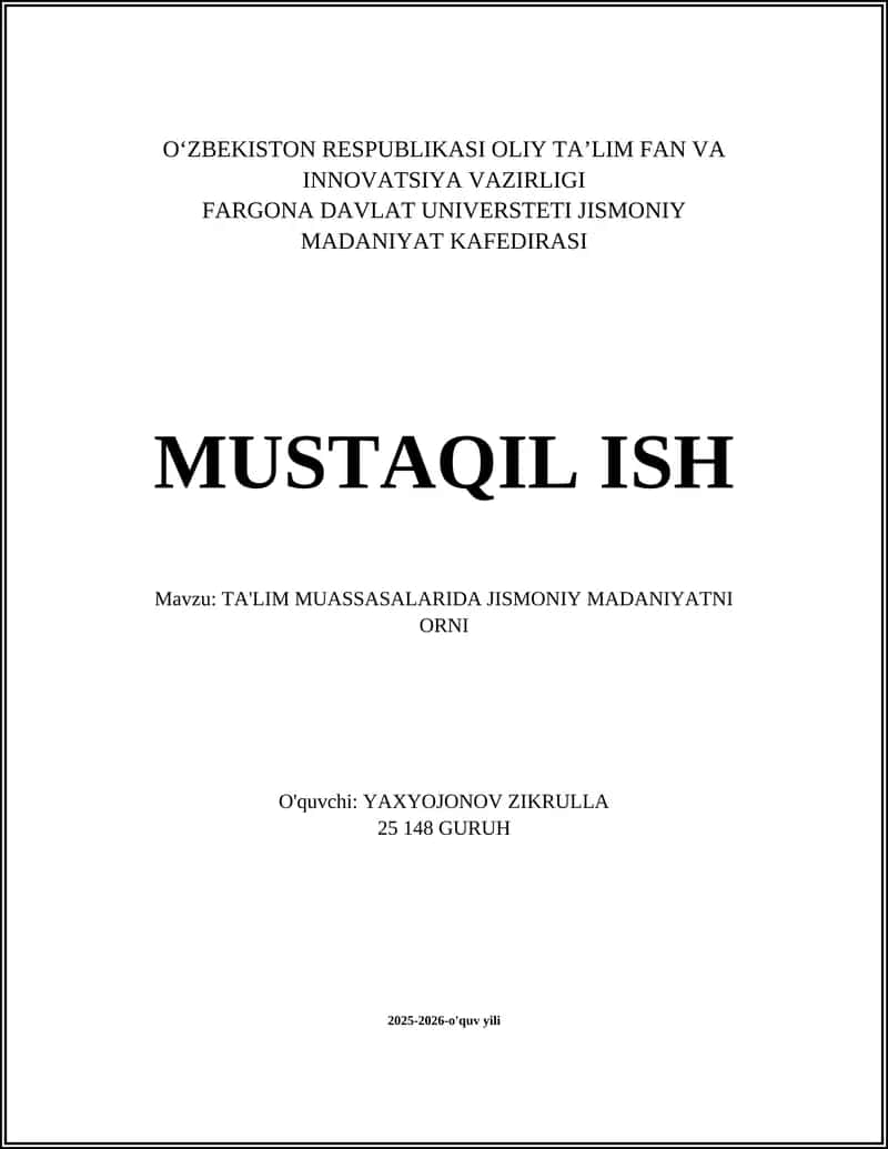 TA'LIM MUASSASALARIDA JISMONIY MADANIYATNI ORNI
