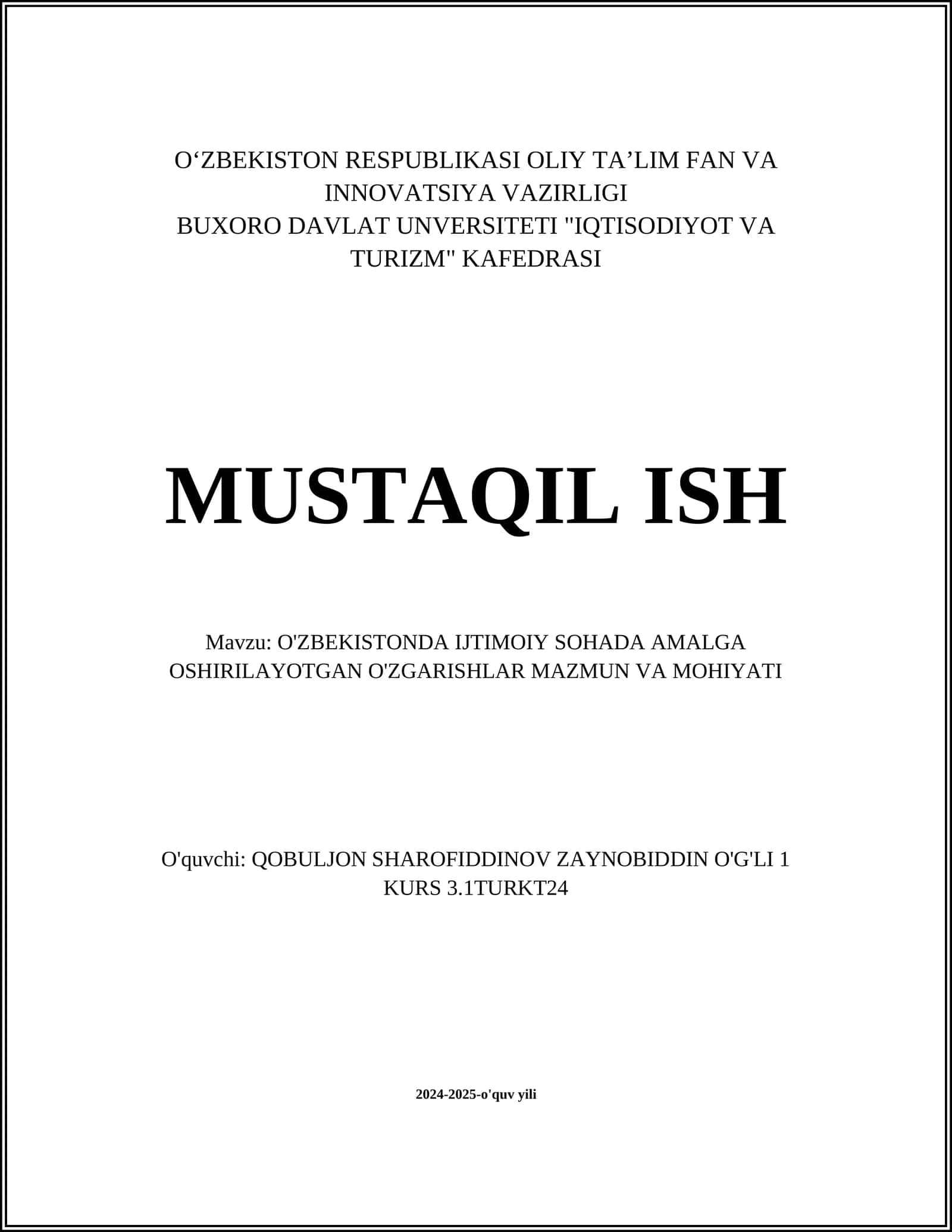 O'ZBEKISTONDA IJTIMOIY SOHADA AMALGA OSHIRILAYOTGAN O'ZGARISHLAR MAZMUN VA MOHIYATI