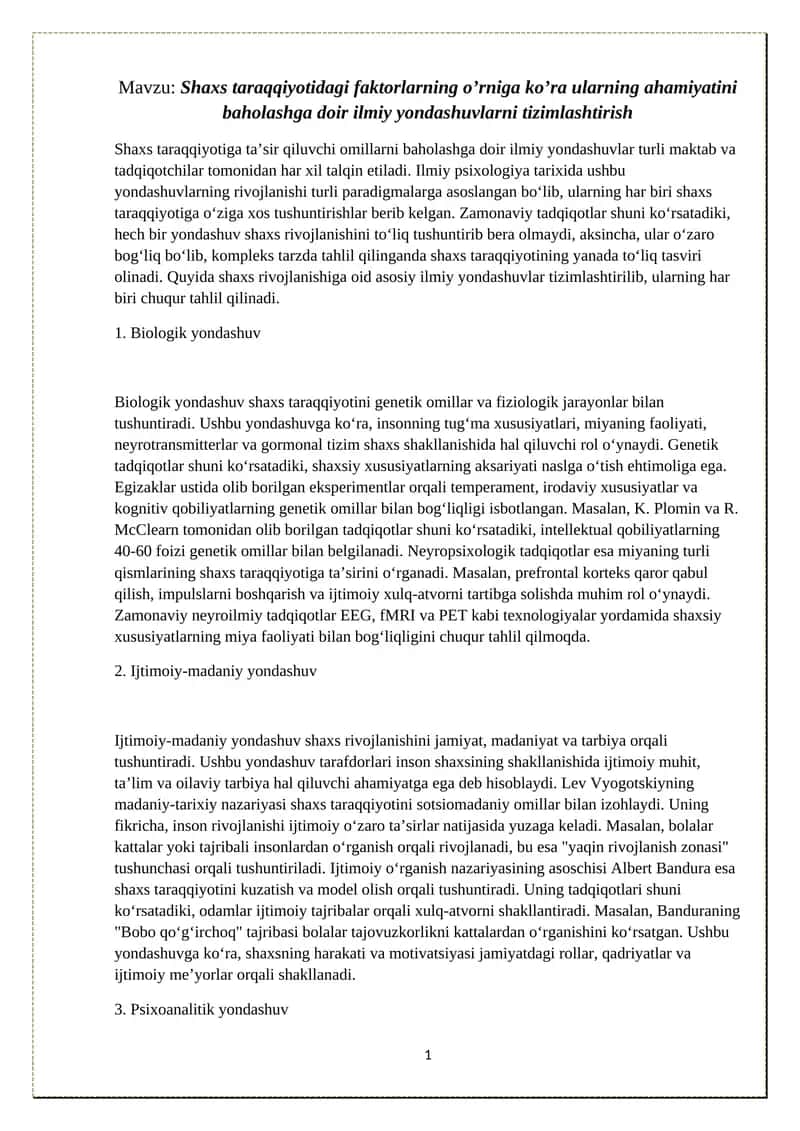 Shaxs taraqqiyotidagi faktorlarning o’rniga ko’ra ularning ahamiyatini baholashga doir ilmiy yondashuvlarni tizimlashtirish