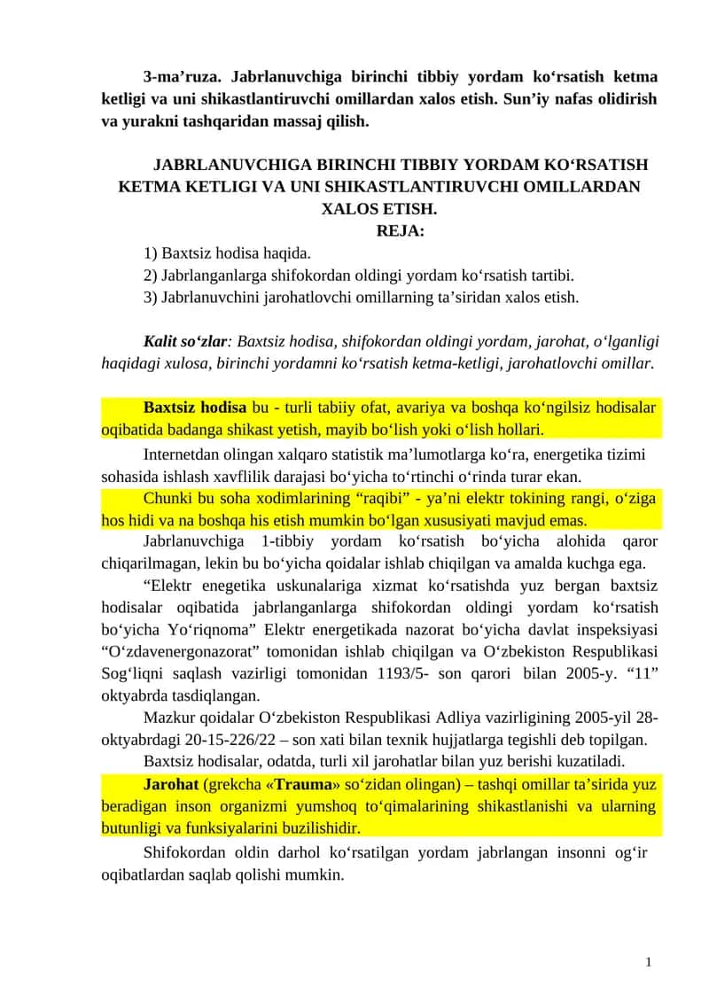 3-ma’ruza. Jabrlanuvchiga birinchi tibbiy yordam koʻrsatish ketma ketligi va uni shikastlantiruvchi omillardan xalos etish