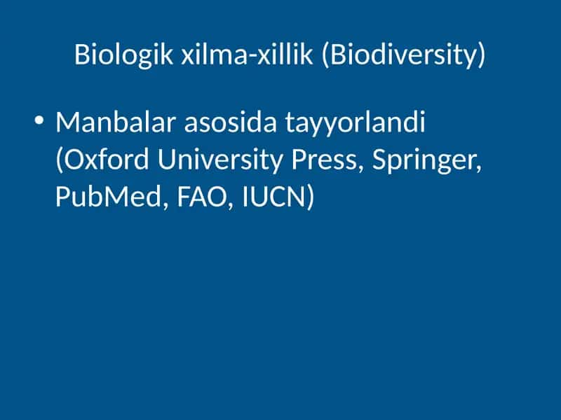 Biologik xilma-xillik (Biodiversity)