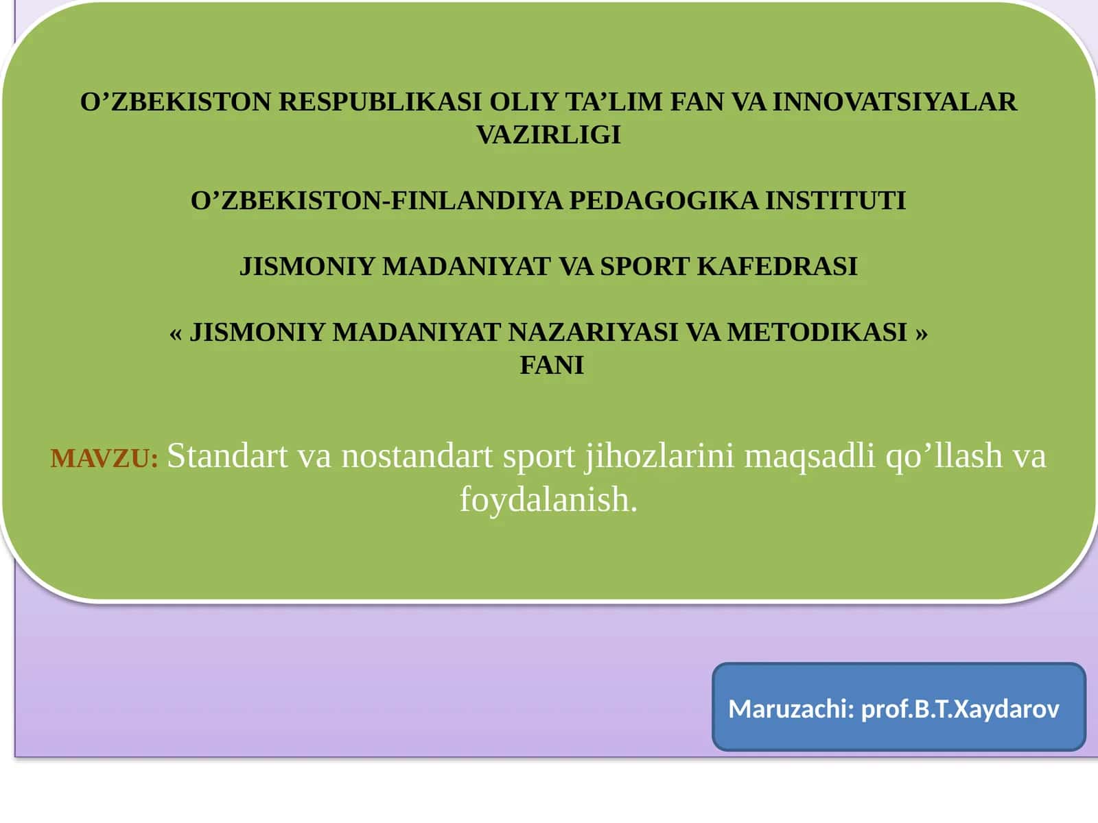 JISMONIY MADANIYAT NAZARIYASI VA METODIKASI