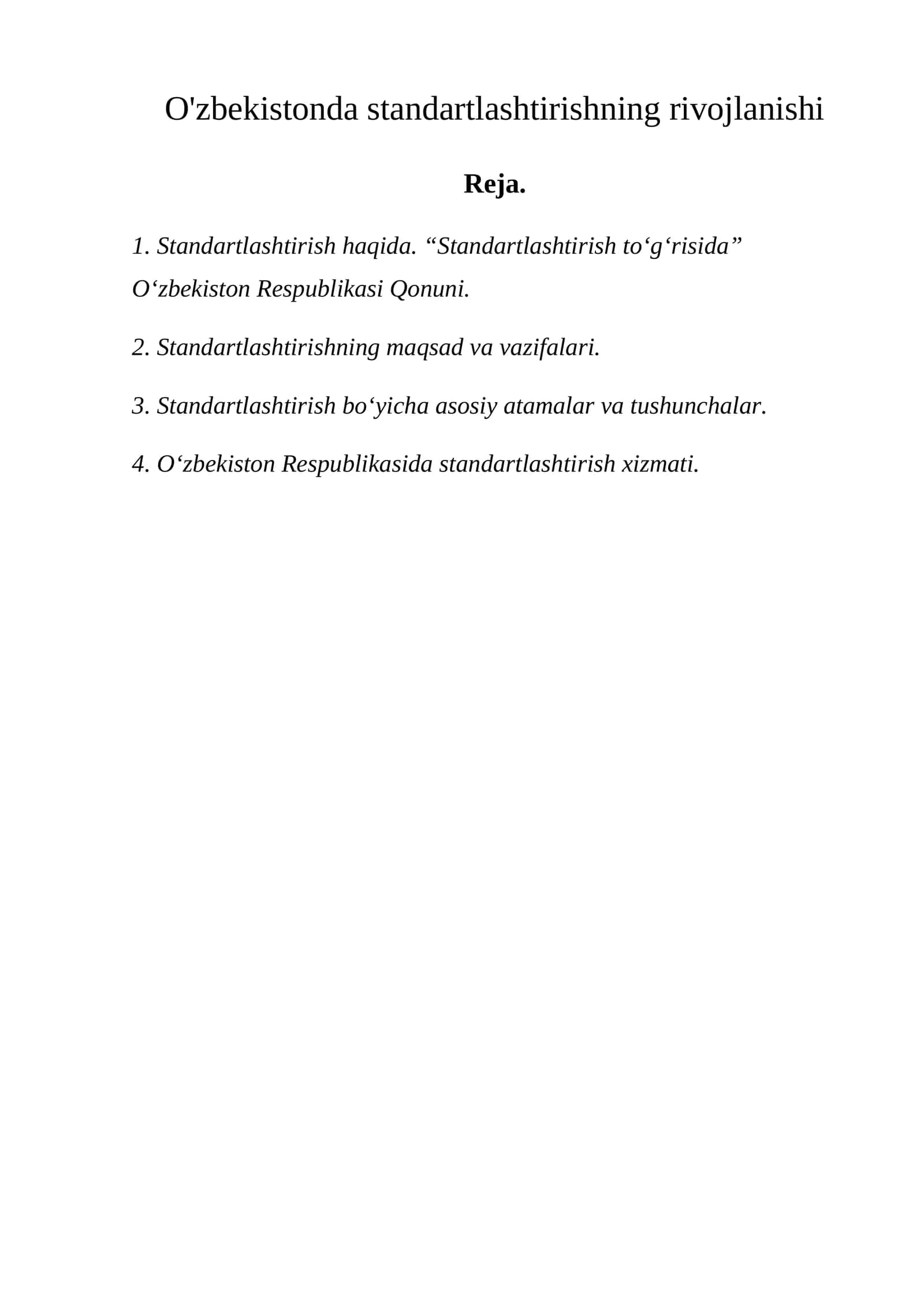 O'zbekistonda standartlashtirishning rivojlanishi