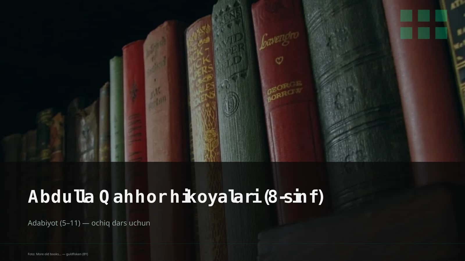 Abdulla Qahhor hikoyalari (8-sinf)