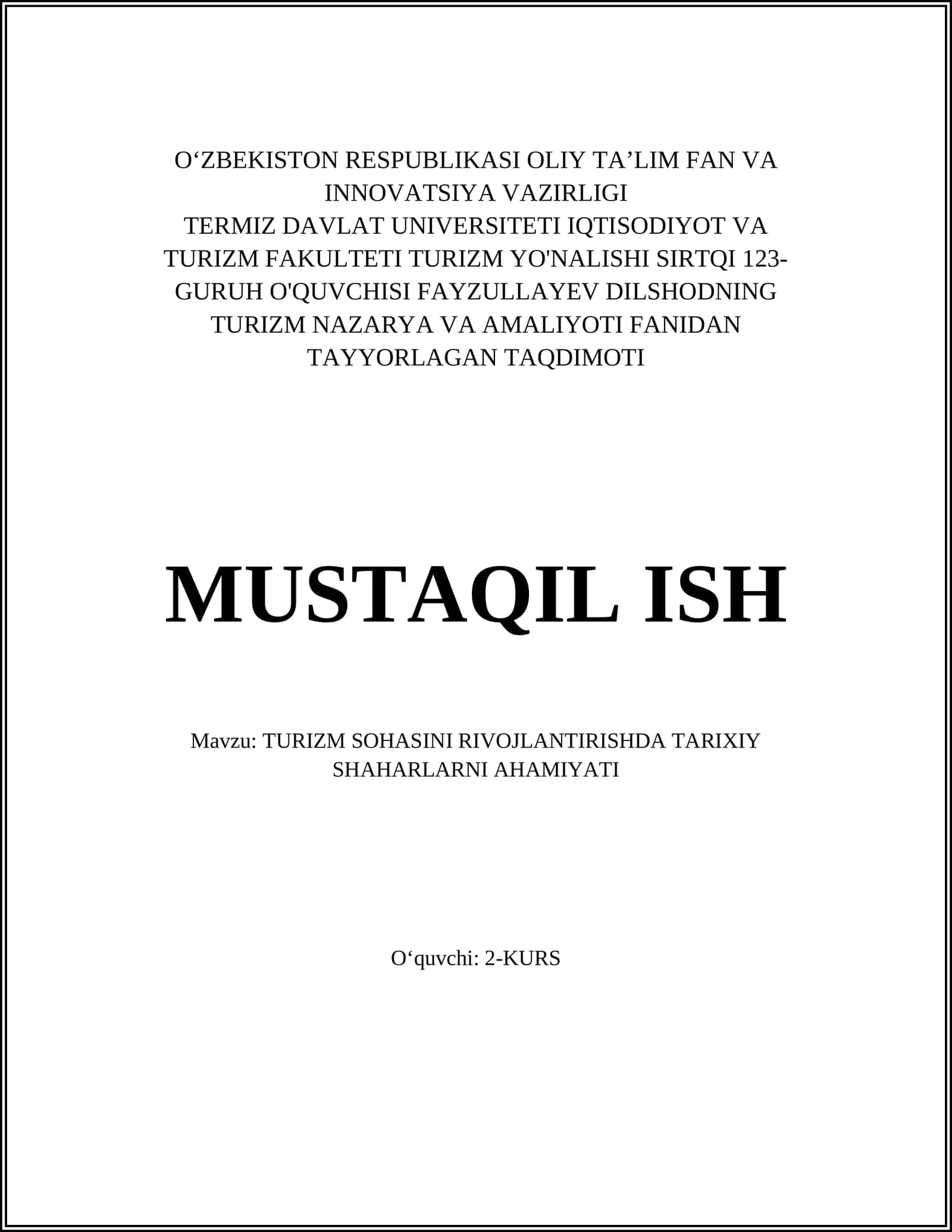 TURIZM SOHASINI RIVOJLANTIRISHDA TARIXIY SHAHARLARNI AHAMIYATI