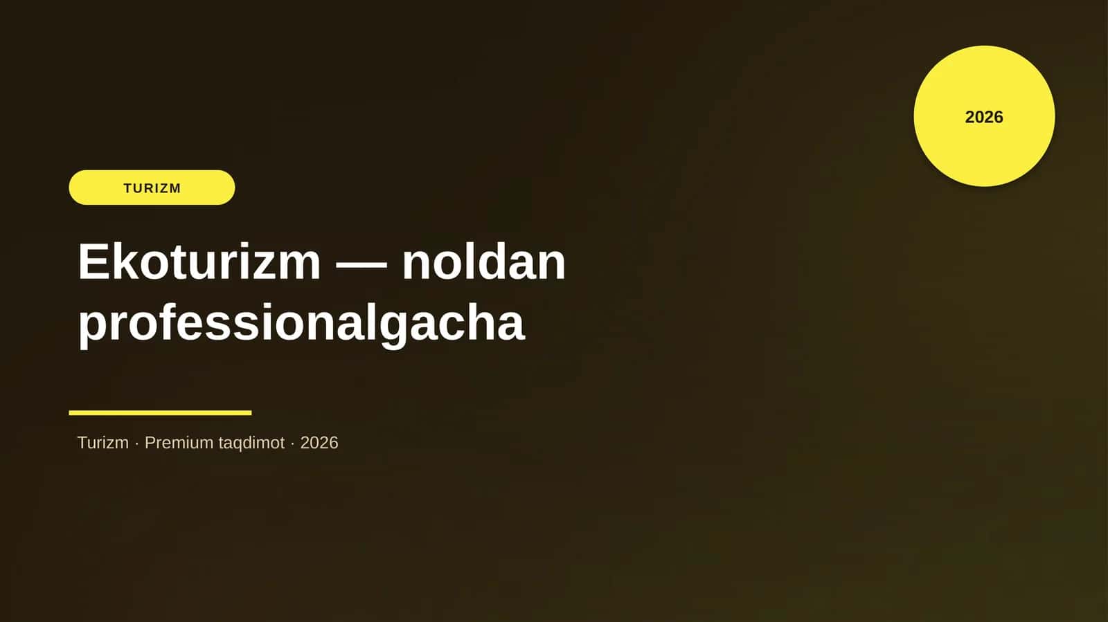 Ekoturizm — noldan professionalgacha