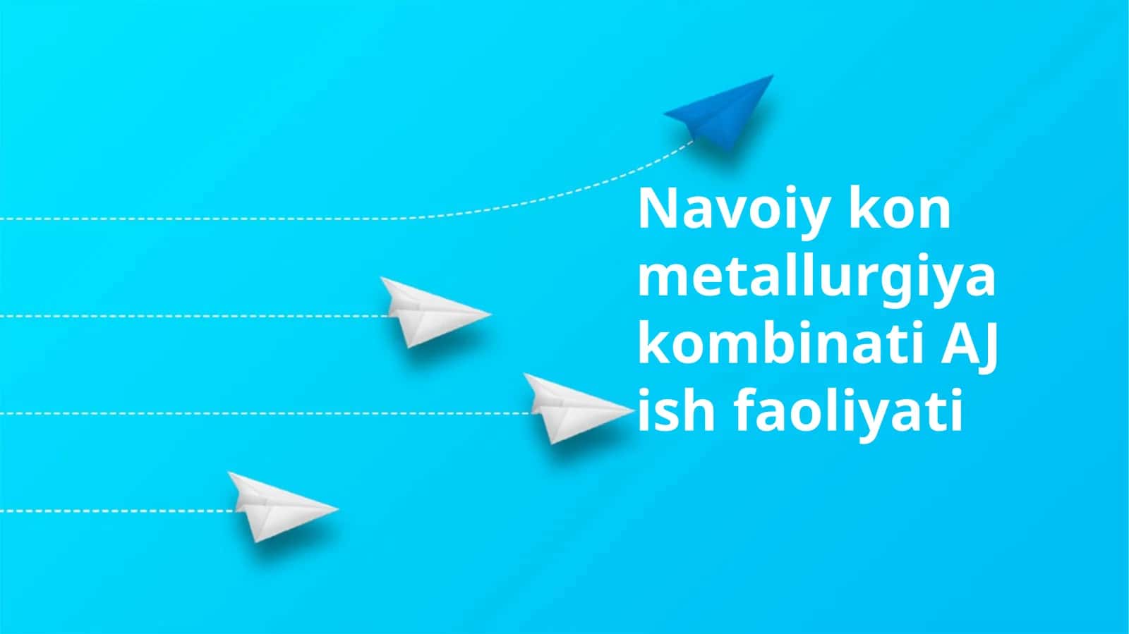 Navoiy kon metallurgiya kombinati AJ ish faoliyati