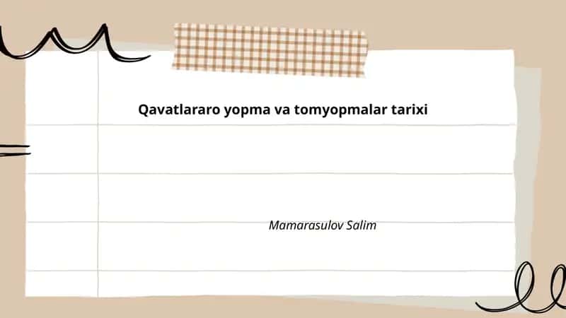 Qavatlararo yopma va tomyopmalar tarixi
