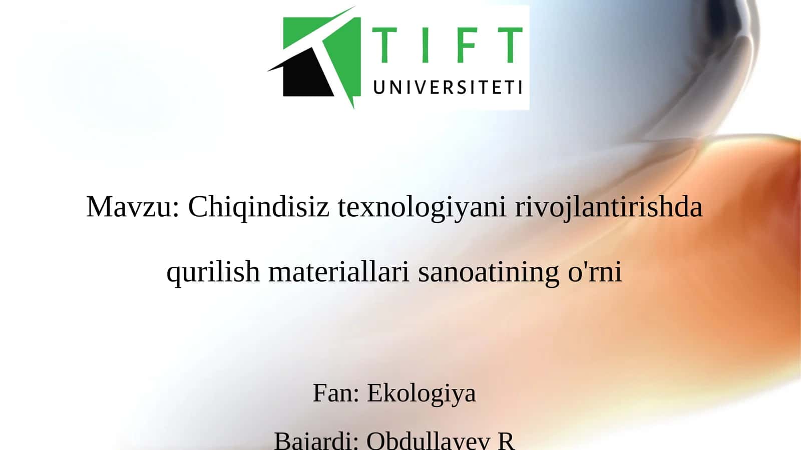 Chiqindisiz texnologiyani rivojlantirishda qurilish materiallari sanoatining o'rni