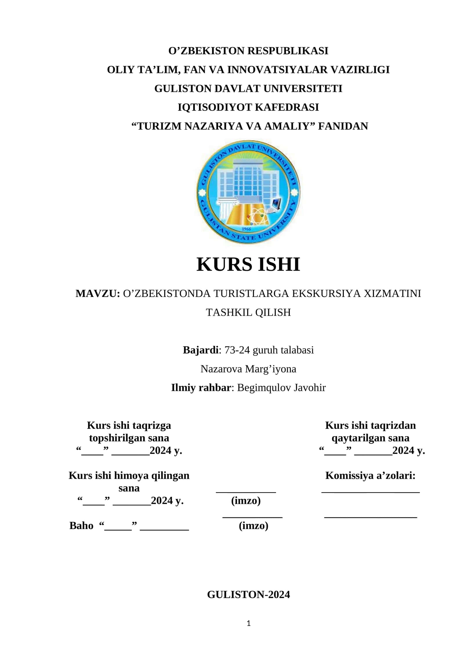 KURS ISHI: O’ZBEKISTONDA TURISTLARGA EKSKURSIYA XIZMATINI TASHKIL QILISH