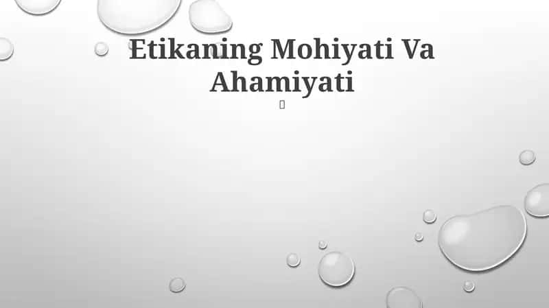 Etikaning Mohiyati Va Ahamiyati