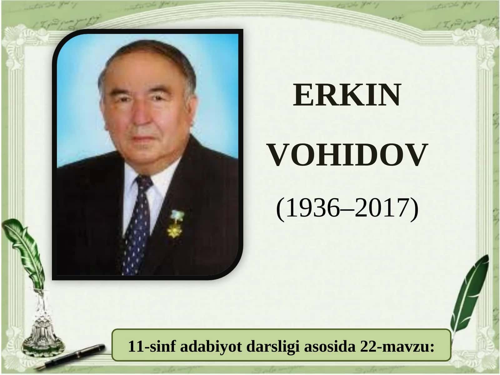 11-sinf Erkin Vohidov hayoti va ijodi