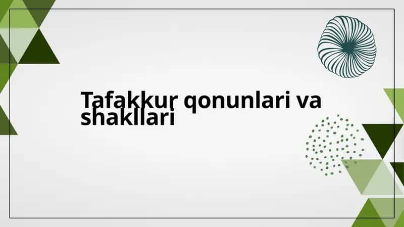 Tafakkur qonunlari va shakllari