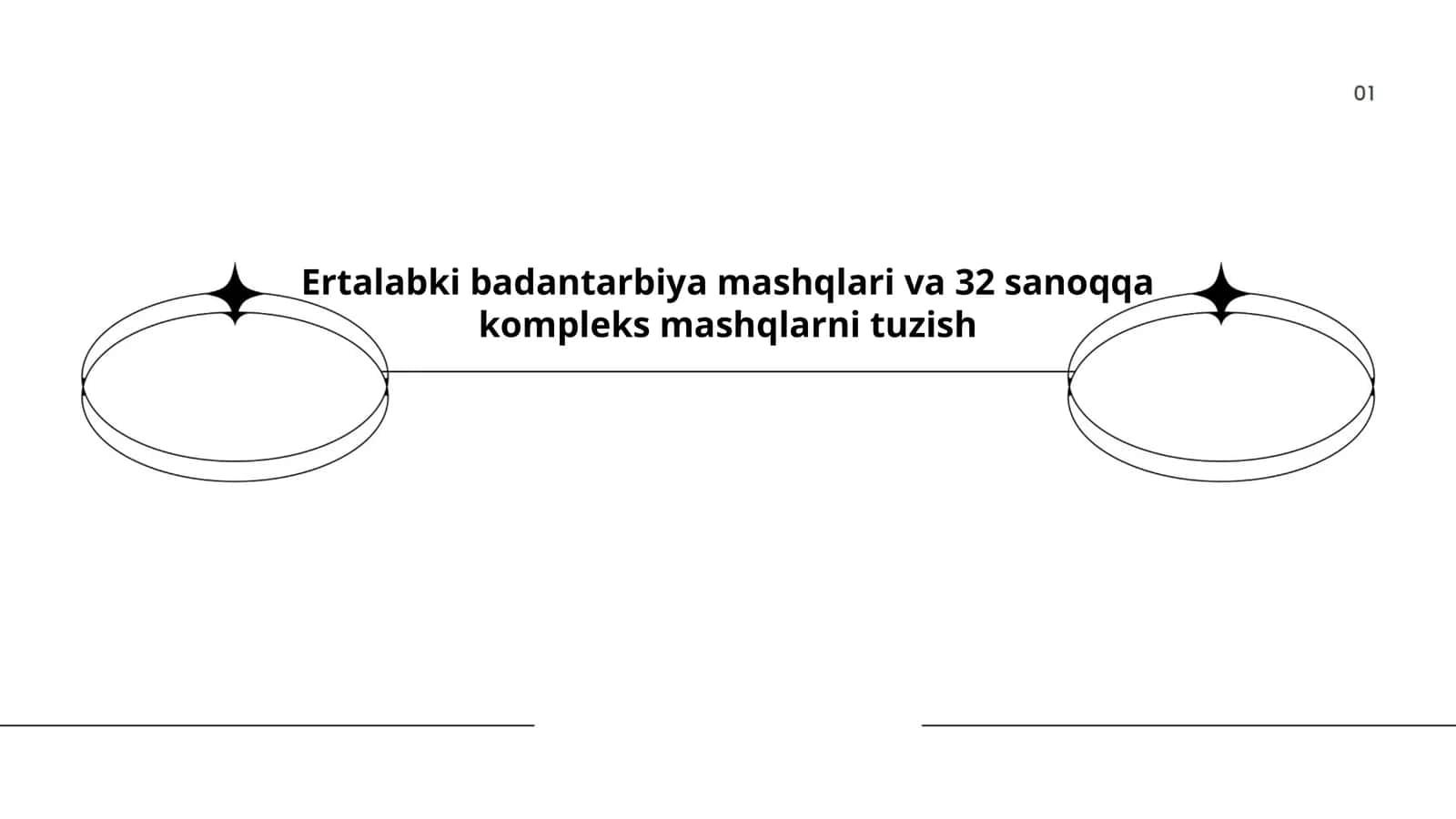 Ertalabki badantarbiya mashqlari va 32 sanoqqa kompleks mashqlarni tuzish