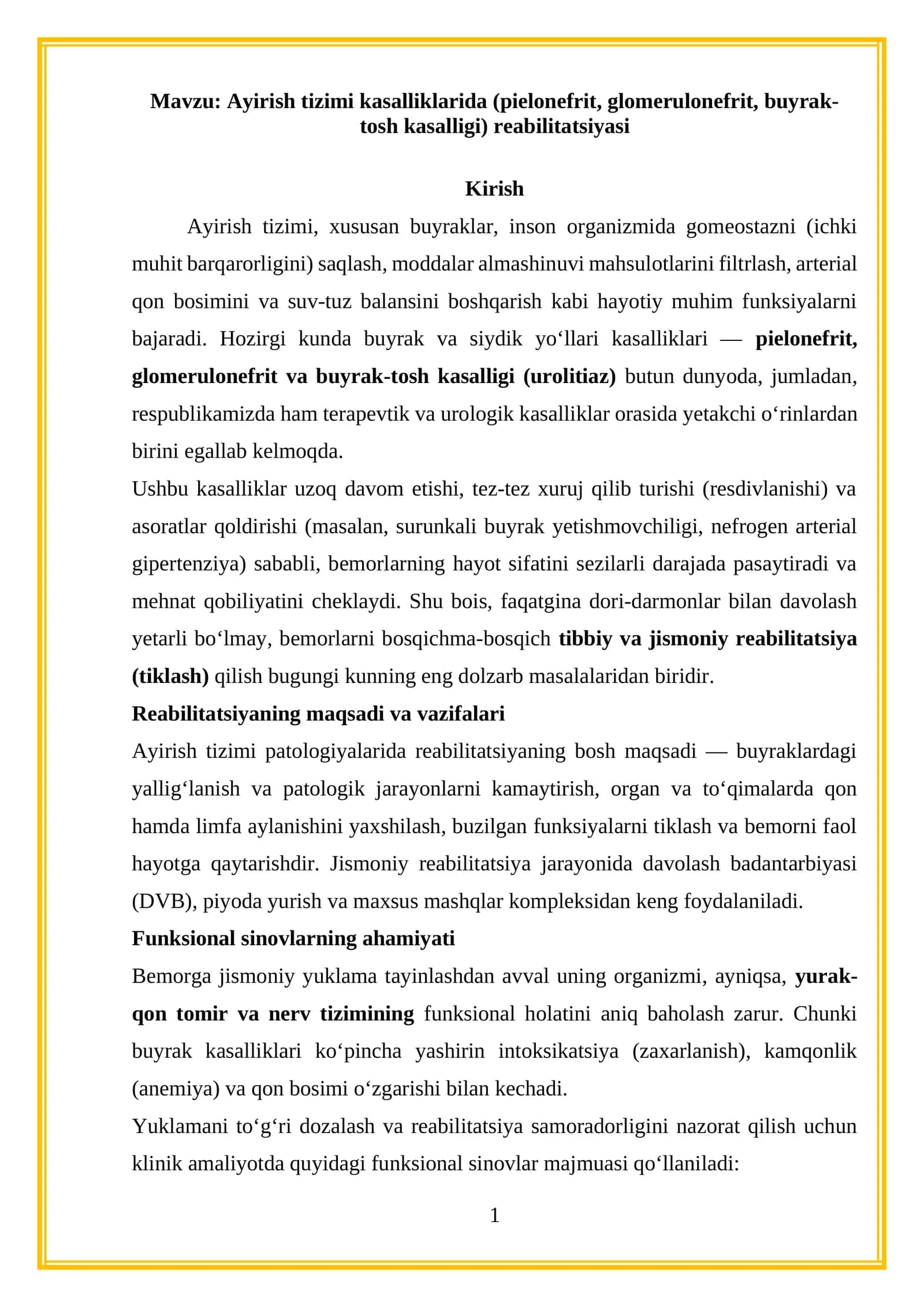 Ayirish tizimi kasalliklarida (pielonefrit, glomerulonefrit, buyrak-tosh kasalligi) reabilitatsiyasi