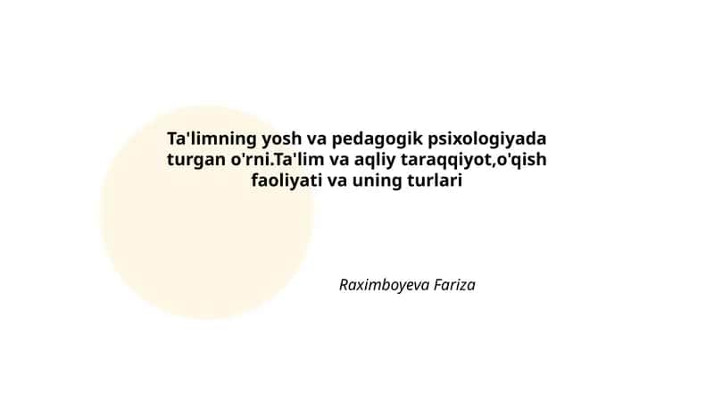 Ta'lim va pedagogik psixologiyada yosh taqsimotining nazariy asoslari