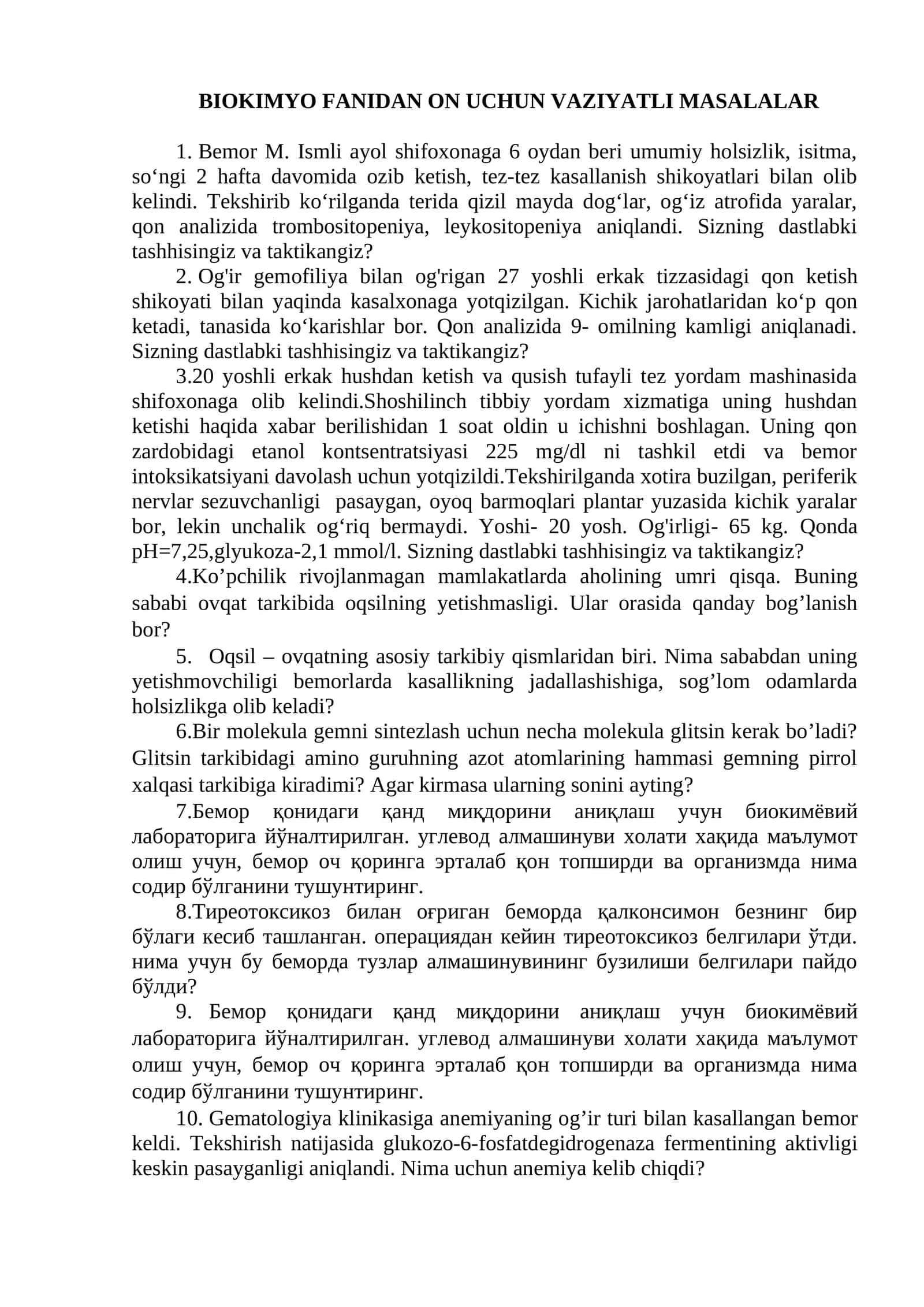 BIOKIMYO FANIDAN ON UCHUN VAZIYATLI MASALALAR