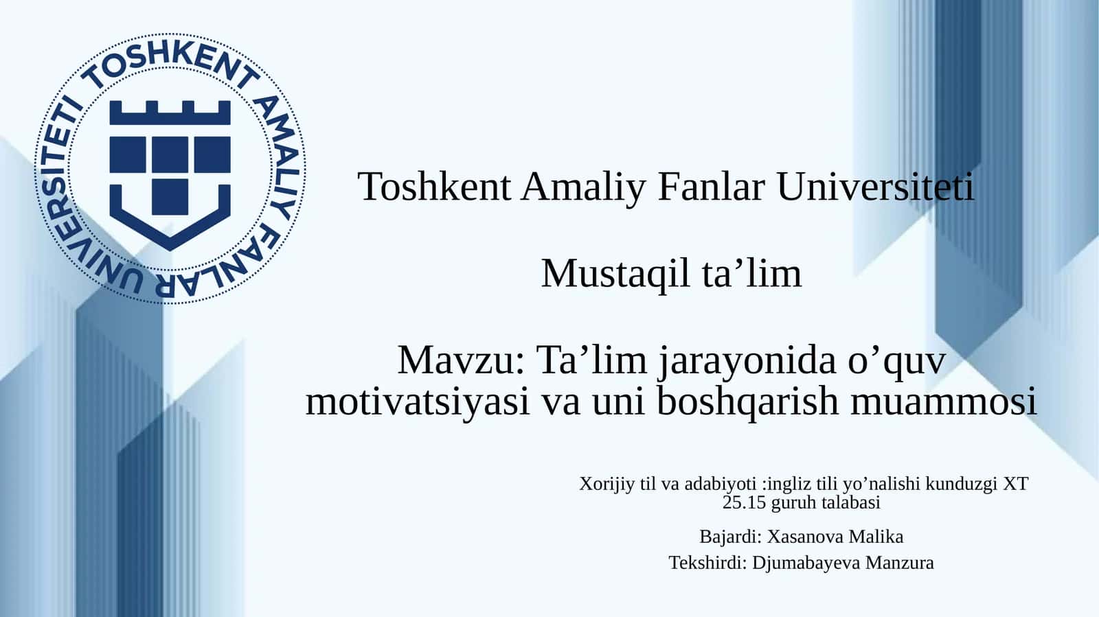 Ta’lim jarayonida o’quv motivatsiyasi va uni boshqarish muammosi