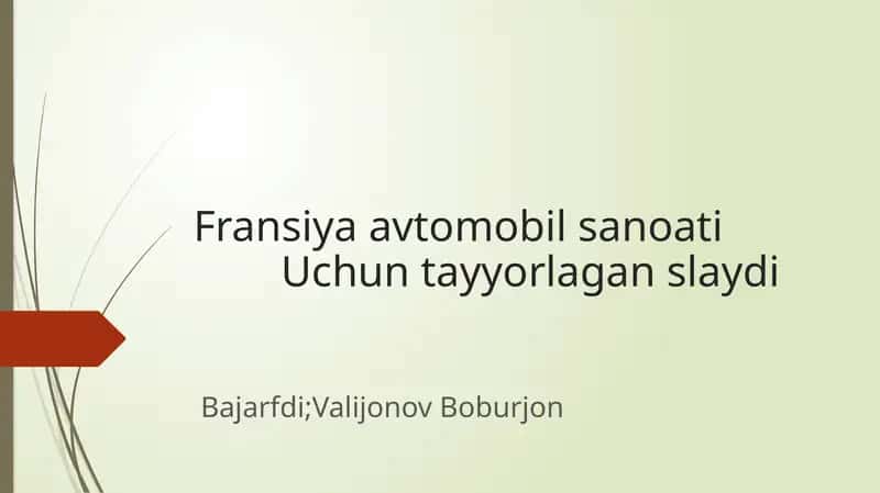 Fransiya avtomobil sanoati Uchun tayyorlagan slayd