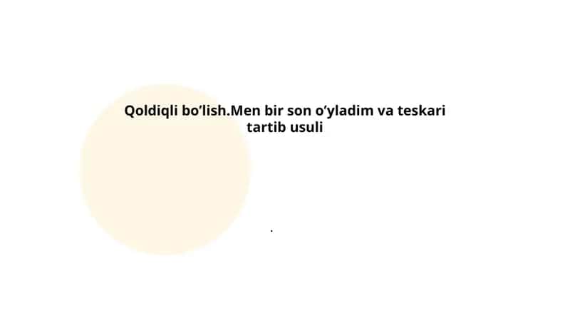 Qoldiq va bo'linma tushunchasi