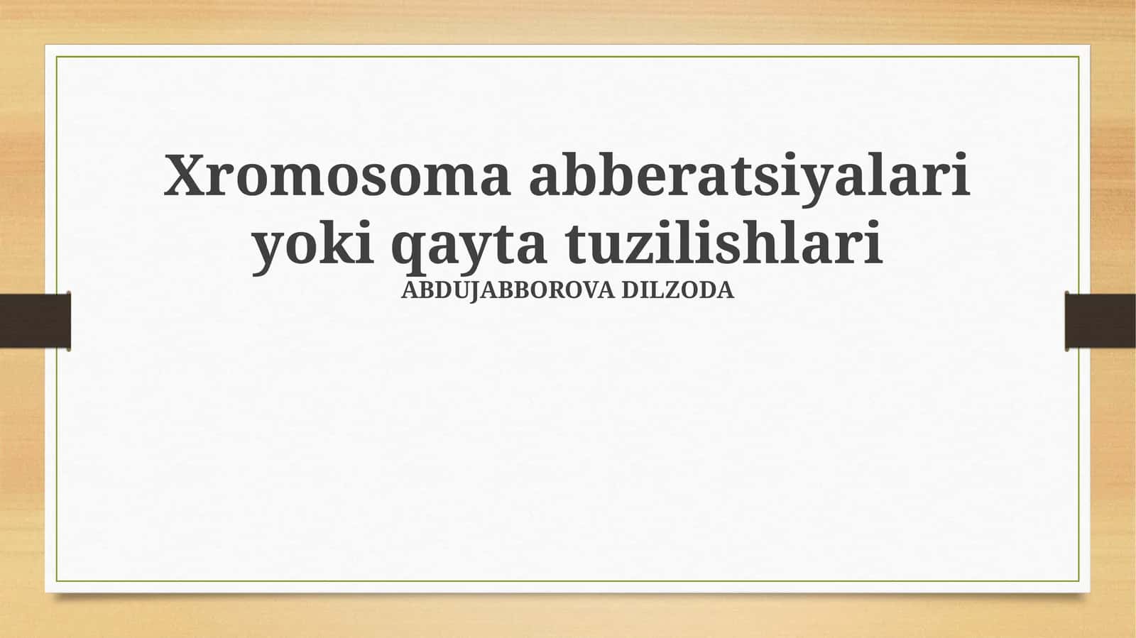Xromosoma abberatsiyalari yoki qayta tuzilishlari