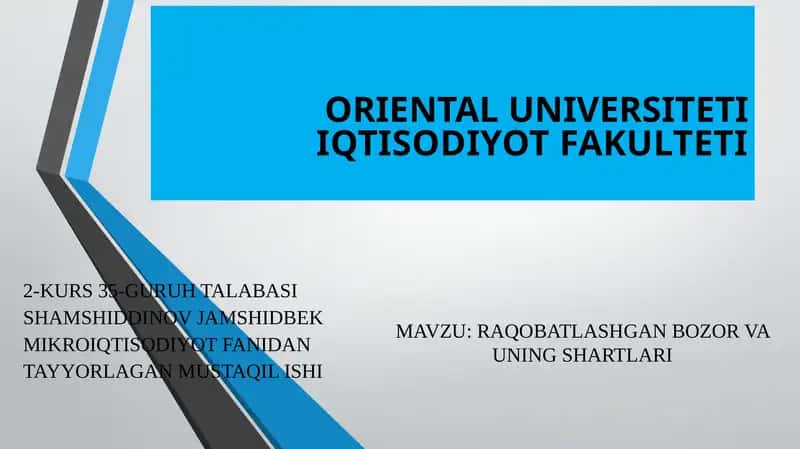 RAQOBATLASHGAN BOZOR VA UNING SHARTLARI