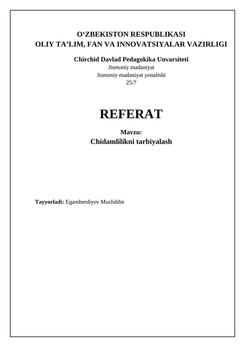 Chidamlilikni tarbiyalash