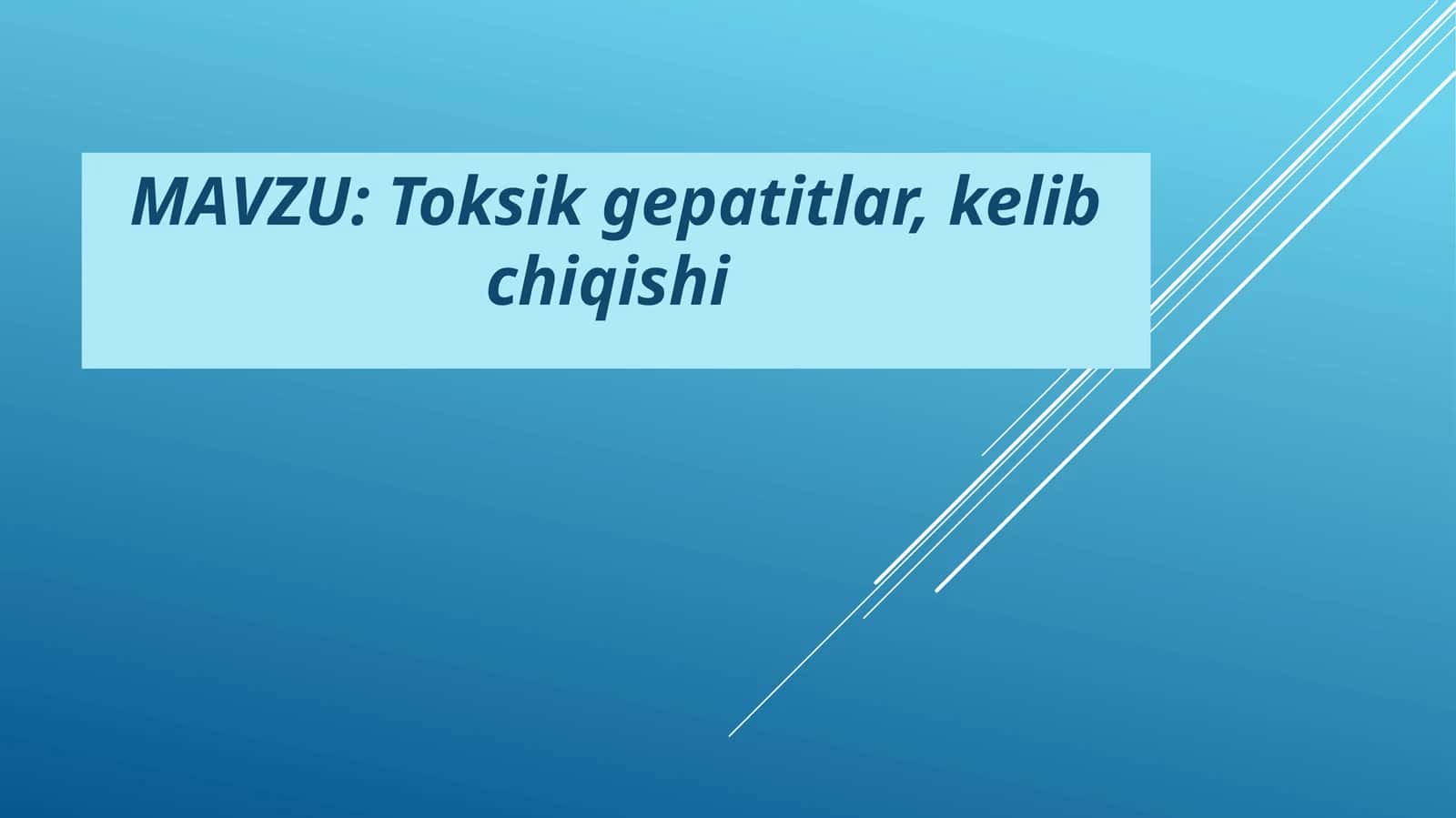 Toksik gepatitlar, kelib chiqishi