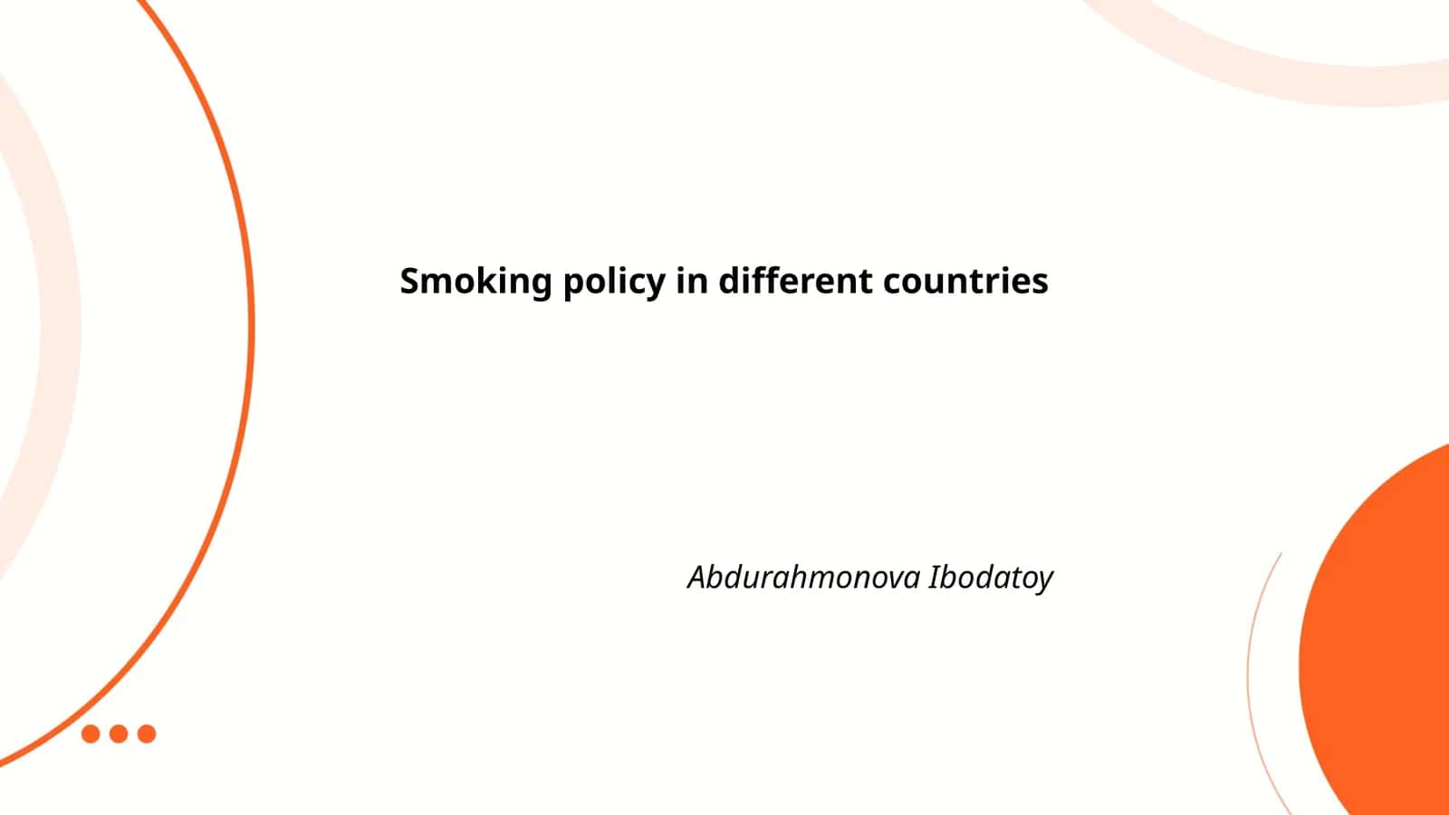 Smoking policy in different countries