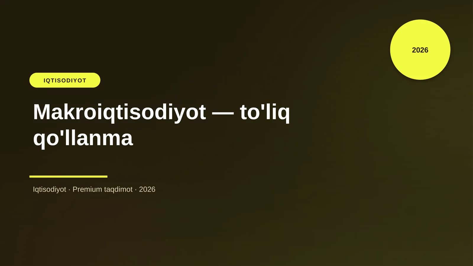 Makroiqtisodiyot — to'liq qo'llanma