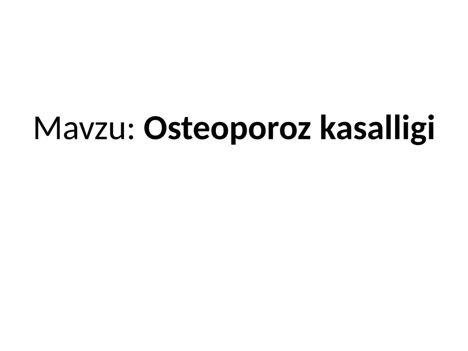 Osteoporoz kasalligi