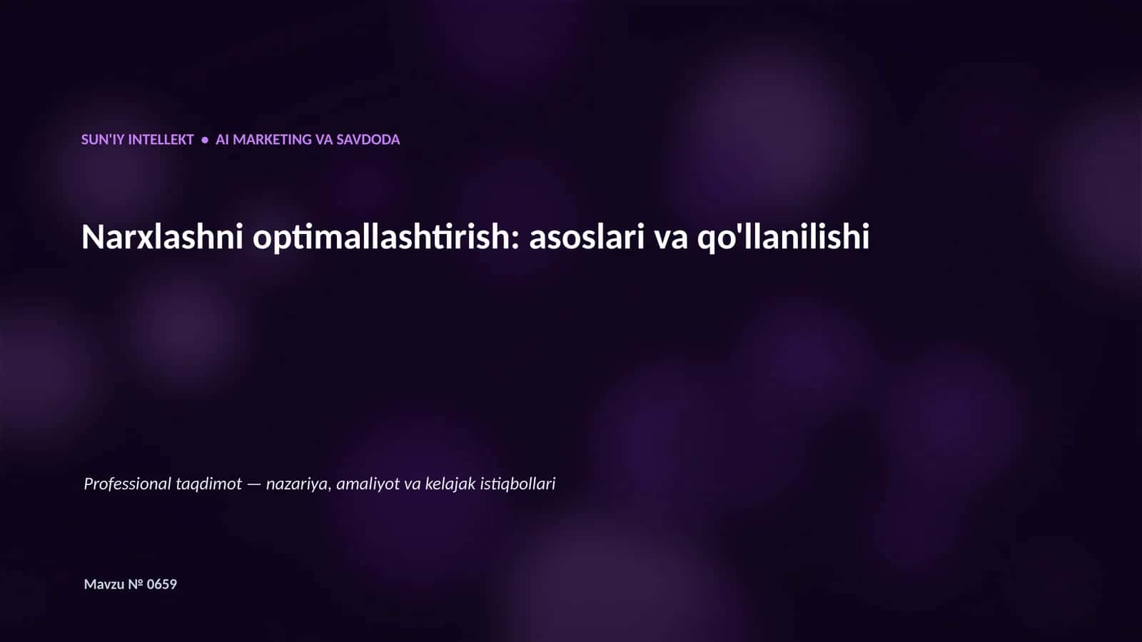 SUN'IY INTELLEKT • AI MARKETING VA SAVDODA