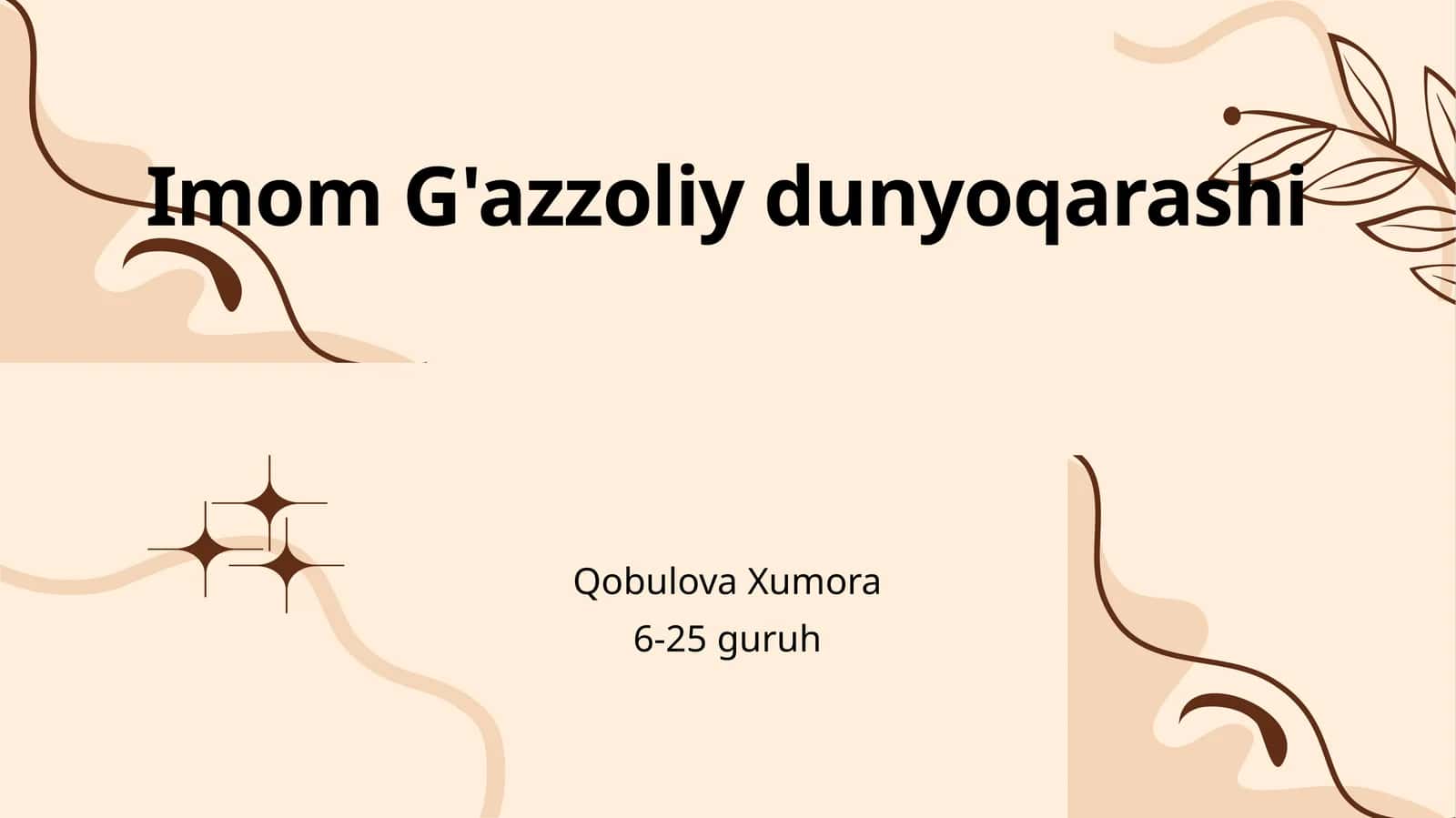 Imom G‘azzoliy dunyoqarashi