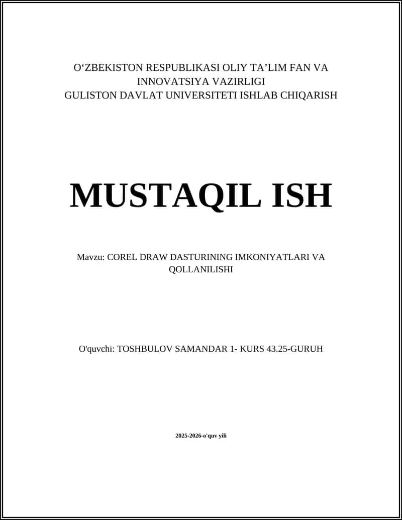 COREL DRAW DASTURINING IMKONIYATLARI VA QOLLANILISHI