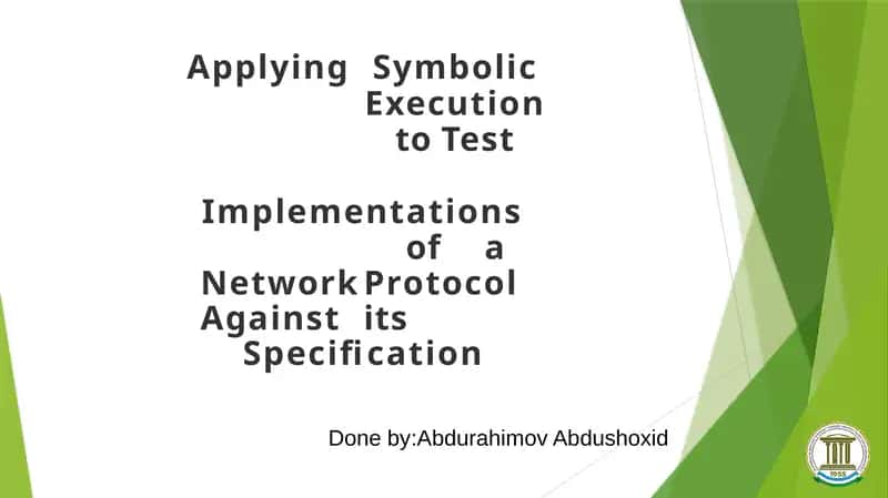 Applying Symbolic Execution to Test Implementations of a Network Protocol Against its Specification