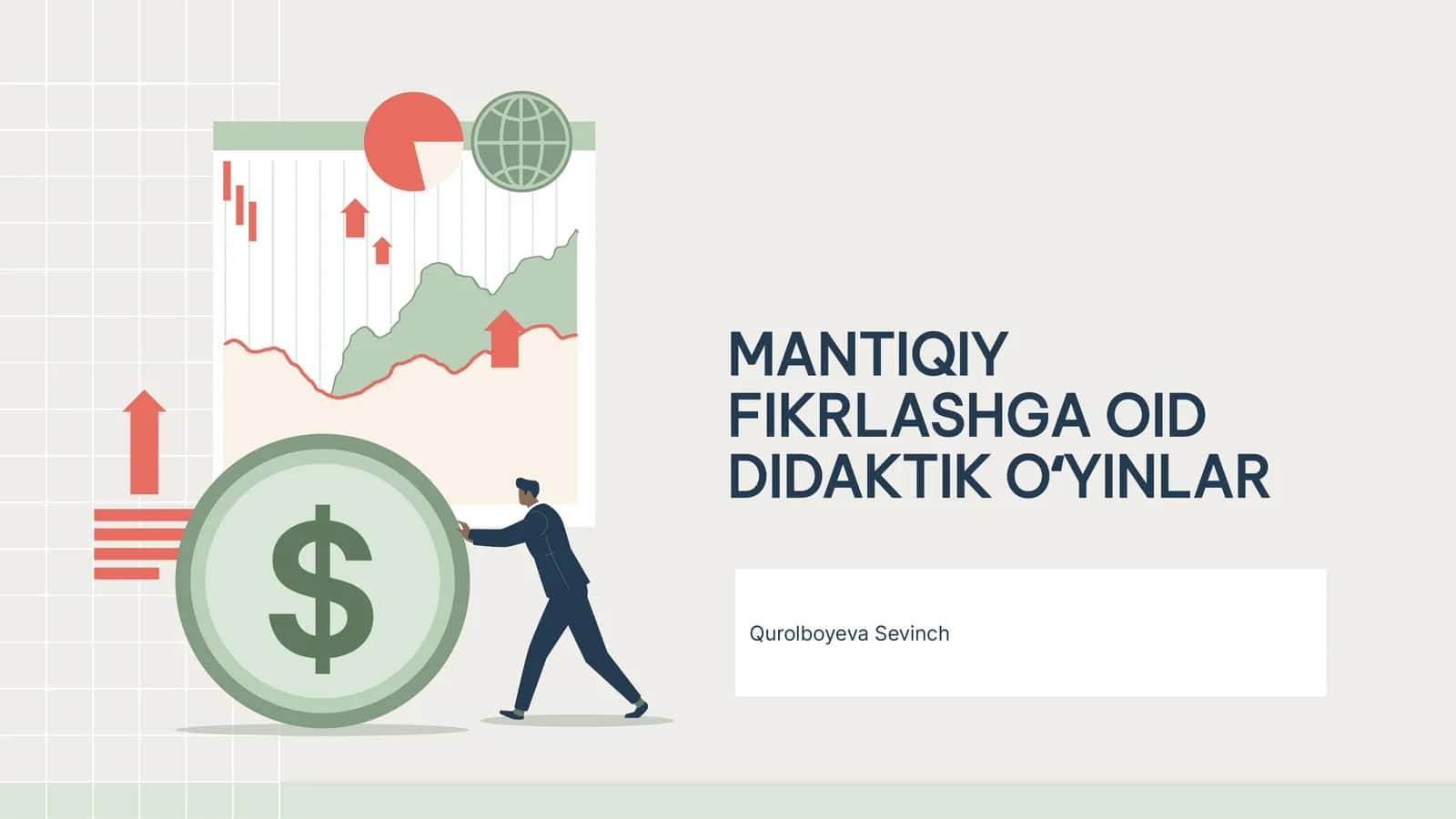 MANTIQIY FIKRLASHGA OID DIDAKTIK OʻYINLAR