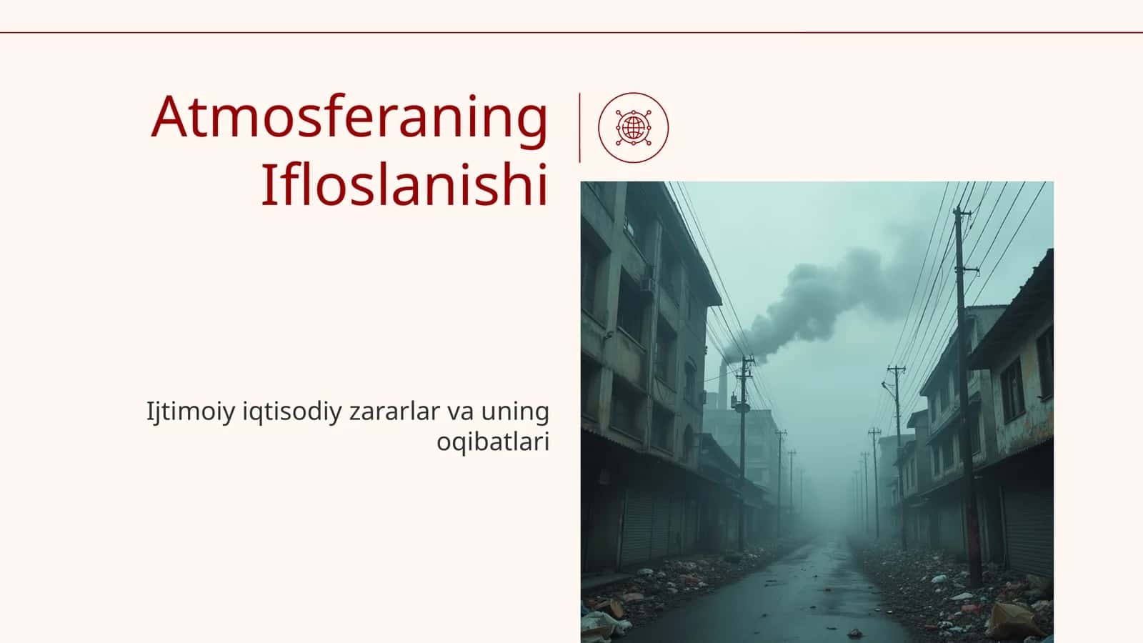 Atmosferaning Ifloslanishi