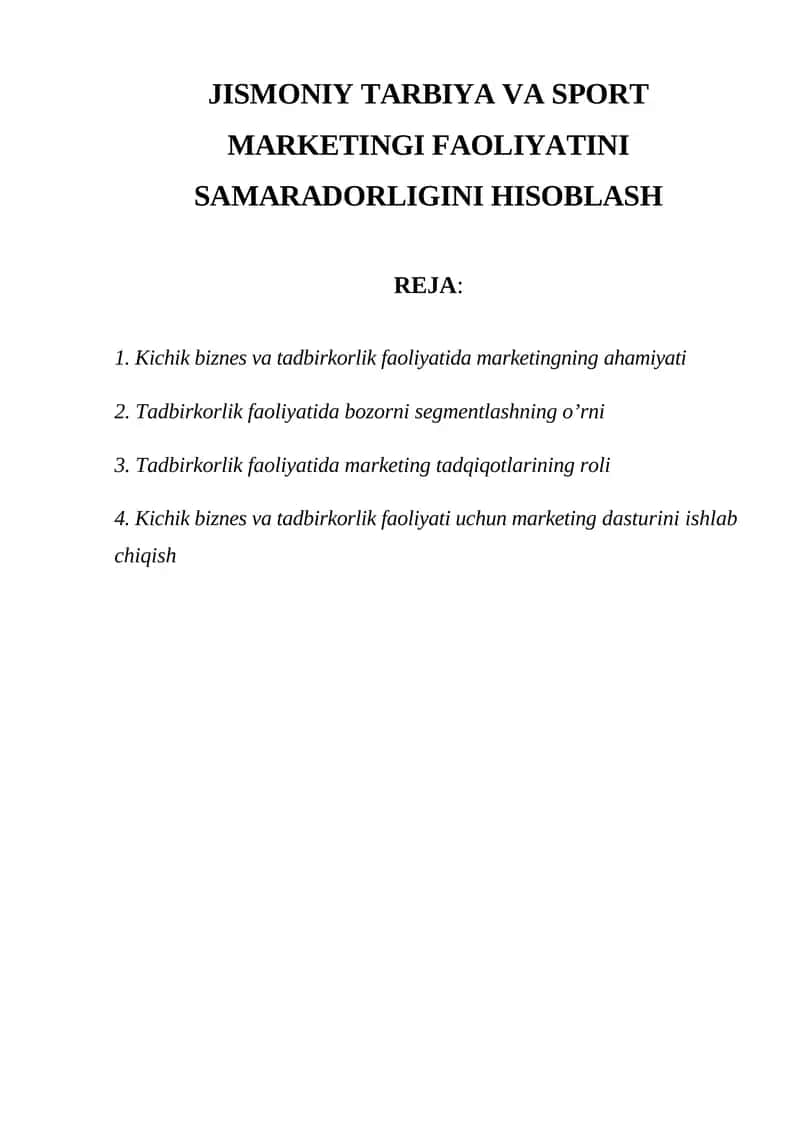 Jismoniy tarbiya va sport marketingi faoliyatini samaradorligini hisoblash