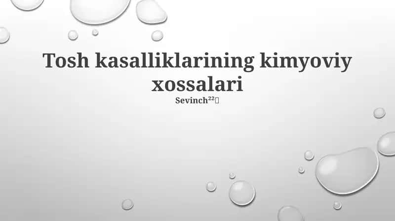 Tosh kasalliklarining kimyoviy xossalari